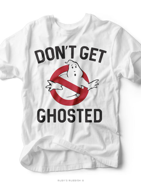 Don't Get Ghosted | Seasonal T-Shirt | Ruby’s Rubbish® - Ruby's Rubbish Wholesale