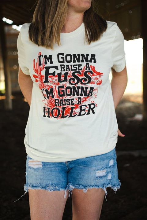 I'm Gonna Raise a Fuss | Southern T-Shirt | Ruby’s Rubbish® - Ruby's Rubbish Wholesale