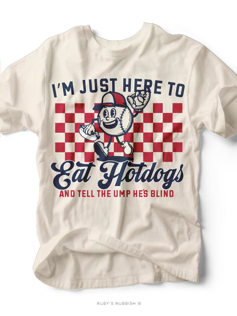 I'm Just Here to Eat Hot Dogs I Game Day T-Shirt | Ruby’s Rubbish® - Ruby's Rubbish Wholesale