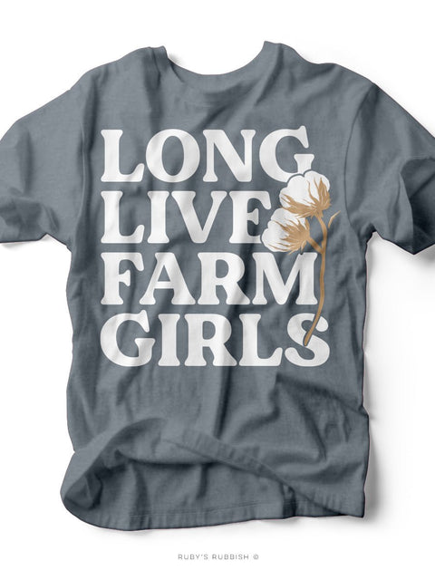 Long Live Farm Girls | Southern T-Shirt | Ruby’s Rubbish® - Ruby's Rubbish Wholesale