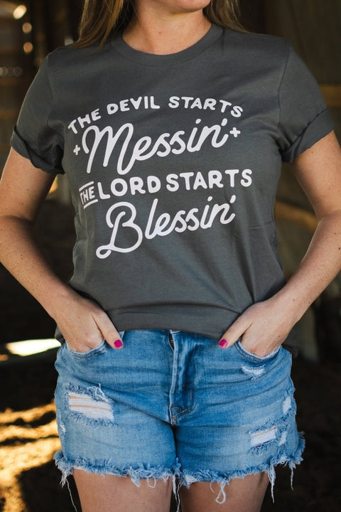 The Devil Starts Messin' | Chirstian T-Shirt | Ruby’s Rubbish® - Ruby's Rubbish Wholesale