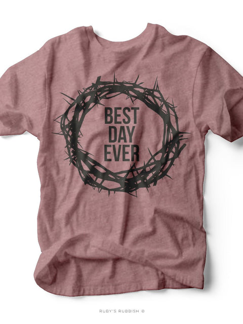 Best Day Ever (Easter Edition) | Seasonal T-Shirt | Ruby’s Rubbish® - Ruby's Rubbish Wholesale