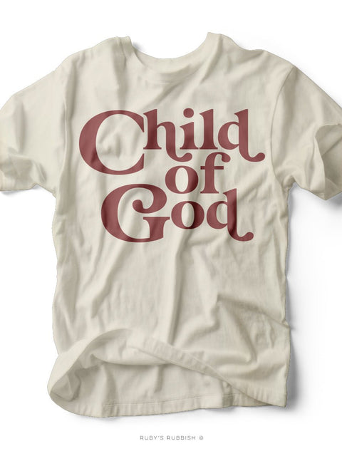 Child of God | Scripture T-Shirt | Ruby’s Rubbish® - Ruby's Rubbish Wholesale