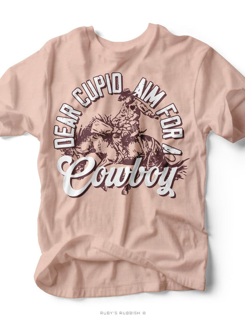 Dear Cupid Aim For a Cowboy | Women’s T-Shirt | Ruby’s Rubbish® - Ruby's Rubbish Wholesale