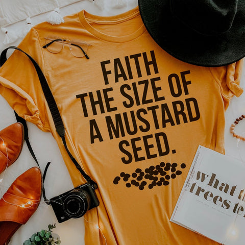 Faith the Size of a Mustard Seed | Scripture T-Shirt | Ruby’s Rubbish® - Ruby's Rubbish Wholesale