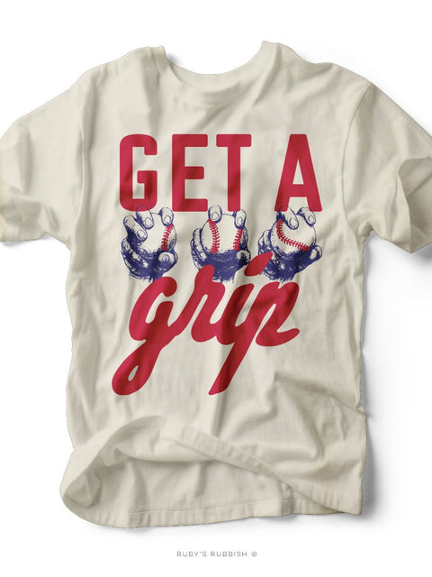 Get a Grip I Game Day T-Shirt | Ruby’s Rubbish® - Ruby's Rubbish Wholesale