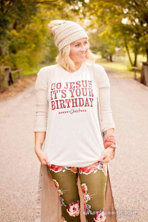 Go Jesus it's Your Birthday | Seasonal T-Shirt | Ruby’s Rubbish® - Ruby's Rubbish Wholesale