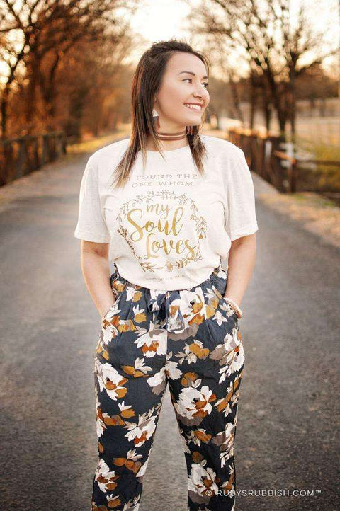 I Found The One Whom My Soul Loves | Women’s T-Shirt | Ruby’s Rubbish® - Ruby's Rubbish Wholesale