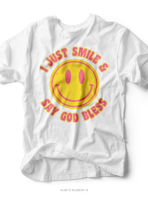 I Just Smile & Say God Bless | Women’s T-Shirt | Ruby’s Rubbish® - Ruby's Rubbish Wholesale