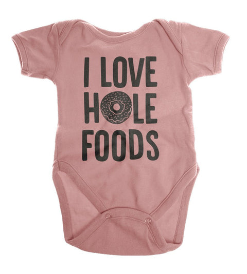 I Love Hole Foods | Infant Onesie | Ruby’s Rubbish® - Ruby's Rubbish Wholesale