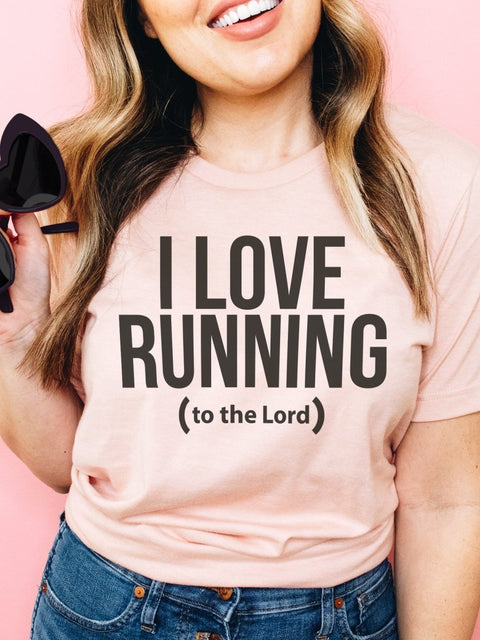 I Love Running (to the Lord) | Christian T-Shirt | Ruby’s Rubbish® - Ruby's Rubbish Wholesale