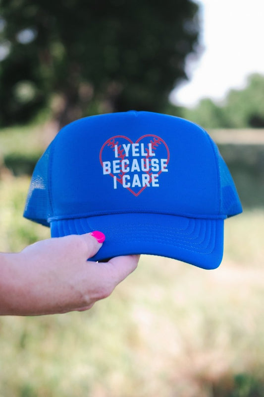 I Yell Because I Care | Royal Trucker Hat | Ruby’s Rubbish® - Ruby's Rubbish Wholesale