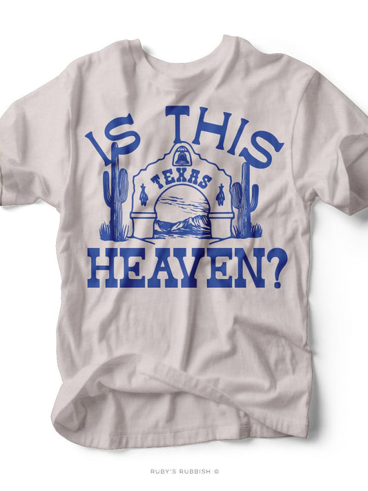 Is This Heaven | Southern T-Shirt | Ruby’s Rubbish® - Ruby's Rubbish Wholesale