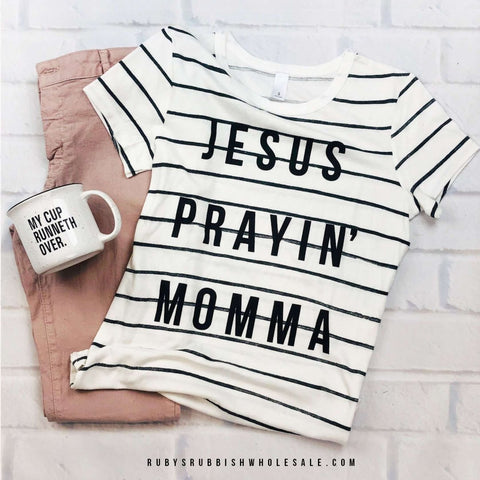 Jesus Prayin' Momma | Women’s Striped T-Shirt | Ruby’s Rubbish® - Ruby's Rubbish Wholesale