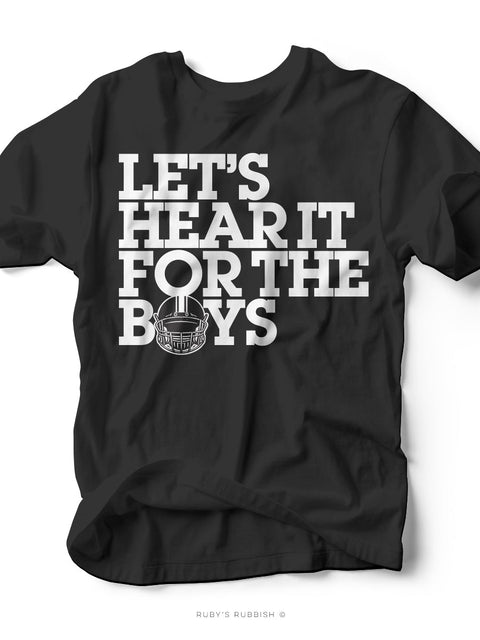 Let's Hear It For the Boys | Game Day Tee | Ruby’s Rubbish® - Ruby's Rubbish Wholesale