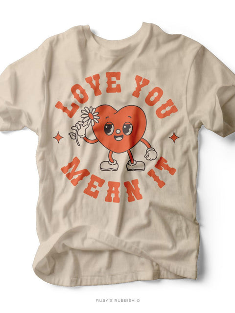 Love You Mean It | Daisy Heart Women’s T-Shirt | Ruby’s Rubbish® - Ruby's Rubbish Wholesale