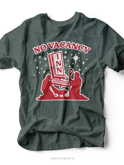 No Vacancy | Seasonal T-Shirt | Ruby’s Rubbish® - Ruby's Rubbish Wholesale