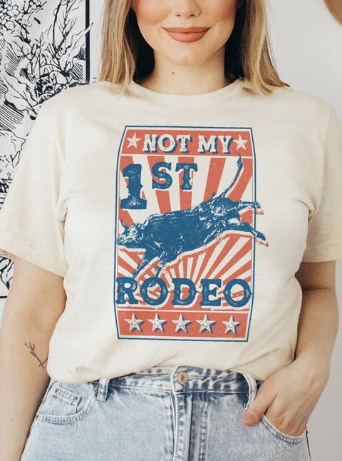 Not My First Rodeo | Southern T-Shirt | Ruby’s Rubbish® - Ruby's Rubbish Wholesale