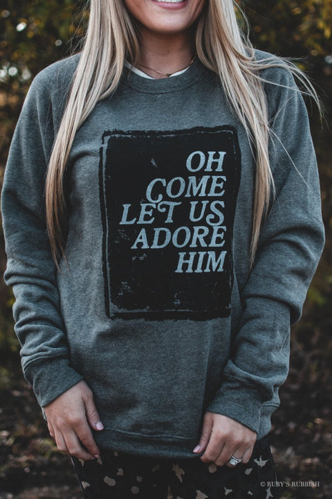 Oh Come Let Us Adore Him | Seasonal Sweatshirt | Ruby’s Rubbish® - Ruby's Rubbish Wholesale