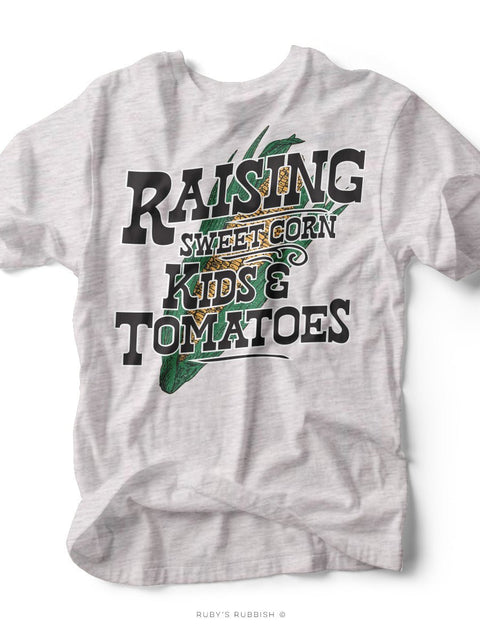 Raising Sweet Corn, Kids, & Tomatoes | Southern T-Shirt | Ruby’s Rubbish® - Ruby's Rubbish Wholesale