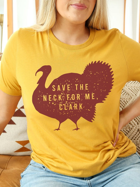 Save The Neck For Me Clark | Seasonal T-Shirt | Ruby’s Rubbish® - Ruby's Rubbish Wholesale