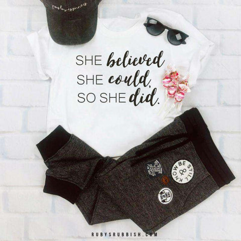 She Believed | Women’s T-Shirt | Ruby’s Rubbish® - Ruby's Rubbish Wholesale