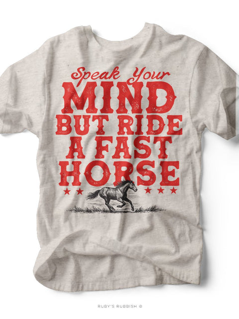 Speak Your Mind | Western T-Shirt | Ruby’s Rubbish® - Ruby's Rubbish Wholesale