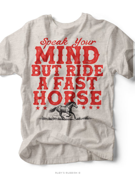 Speak Your Mind | Western T-Shirt | Ruby’s Rubbish® - Ruby's Rubbish Wholesale