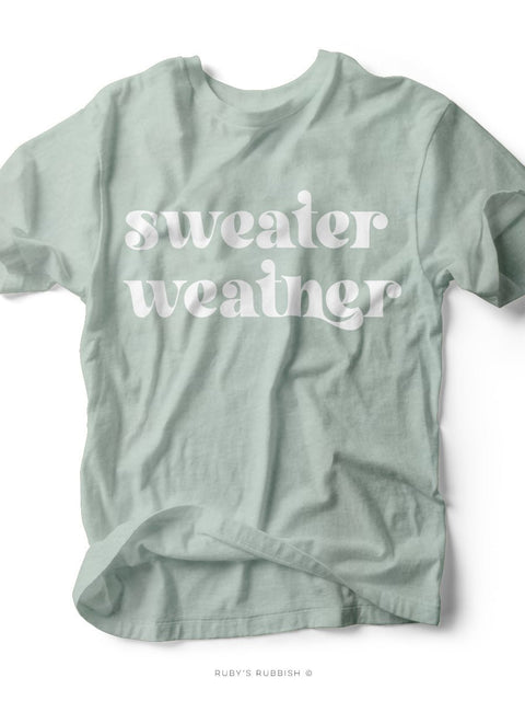 Sweater Weather | Seasonal T-Shirt | Ruby’s Rubbish® - Ruby's Rubbish Wholesale