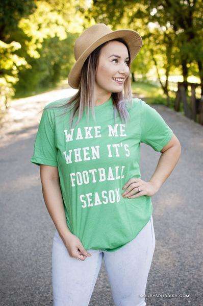 Wake Me When It's Football Season | Game Day T-Shirt | Ruby’s Rubbish® - Ruby's Rubbish Wholesale