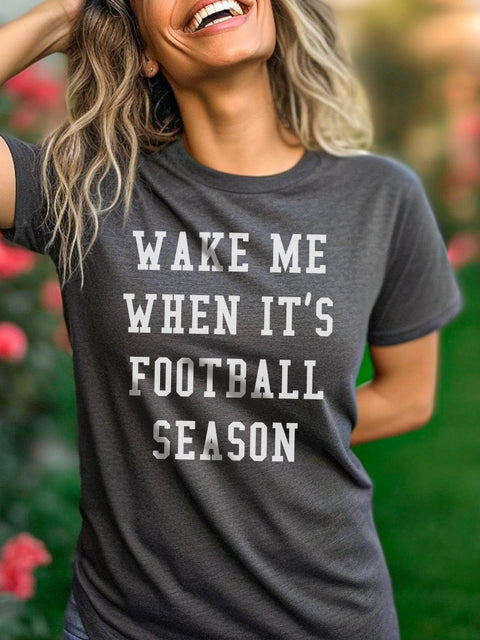 Wake Me When It's Football Season | Game Day T-Shirt | Ruby’s Rubbish® - Ruby's Rubbish Wholesale