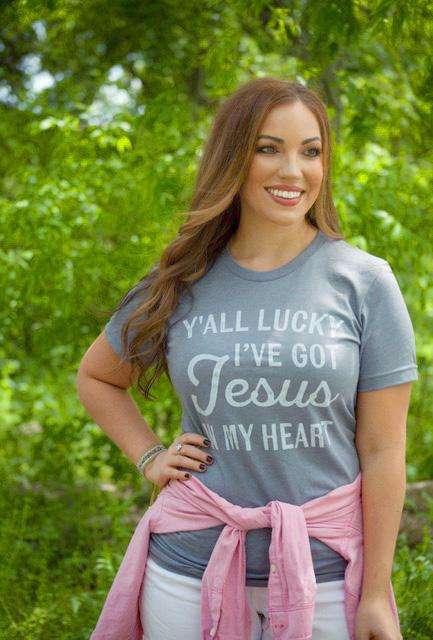 Y'all Lucky I've Got Jesus in my Heart | Christian T-Shirt | Ruby’s Rubbish® - Ruby's Rubbish Wholesale