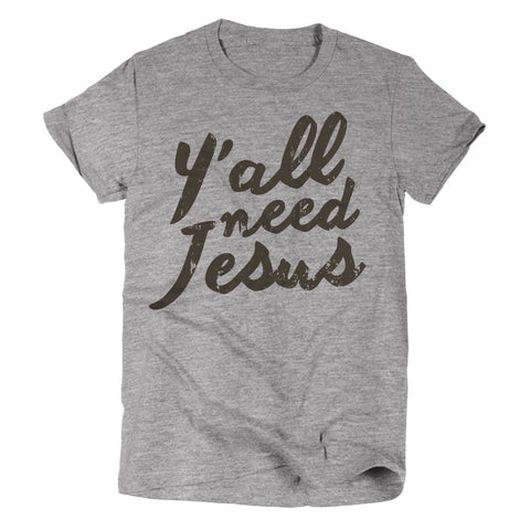 Y'all Need Jesus | Kid's T-Shirt | Ruby’s Rubbish® - Ruby's Rubbish Wholesale