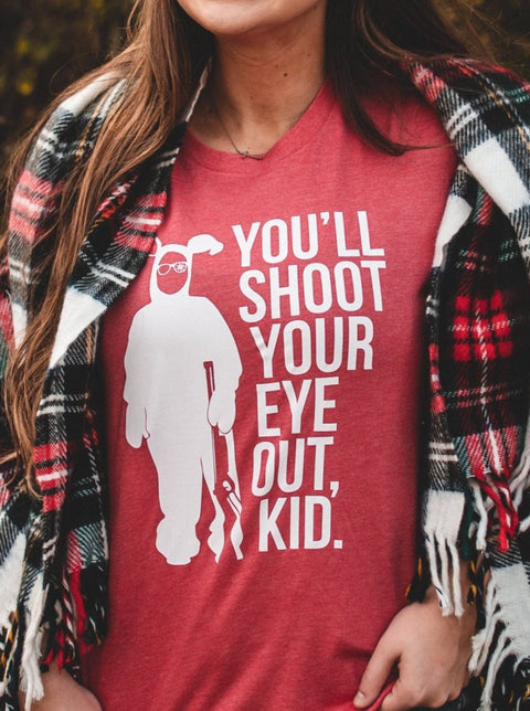 You'll Shoot Your Eye Out| Seasonal T-Shirt | Ruby’s Rubbish® - Ruby's Rubbish Wholesale