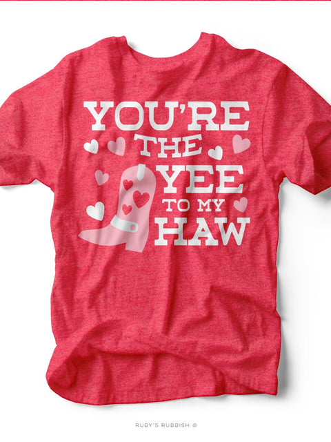 You're the Yee to My Haw | Graphic T-Shirt | Ruby’s Rubbish® - Ruby's Rubbish Wholesale